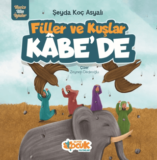 Filler Ve Kuşlar Kâbe’de Şeyda Koç Asyalı