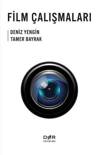 Film Çalışmaları Deniz Yengin