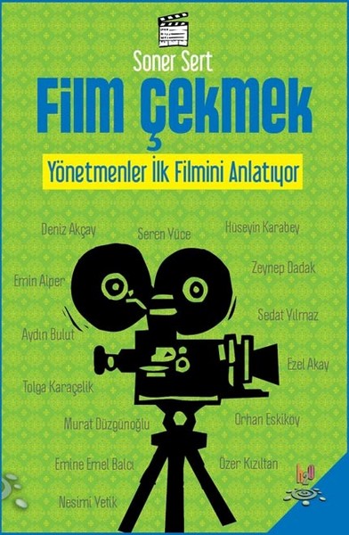 Film Çekmek Soner Sert