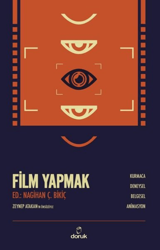 Film Yapmak Nagihan Çakar Bikiç