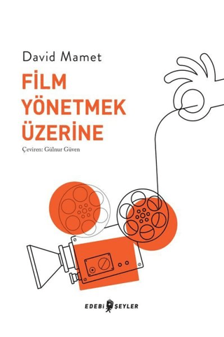 Film Yönetmek Üzerine David Mamet