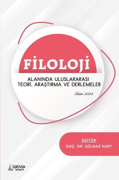 Filoloji Alanında Uluslararası Teori Araştırma ve Derlemeler - Ekim 20