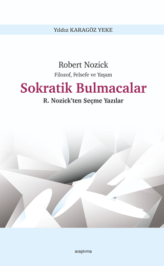 Filozof, Felsefe ve Yaşam Sokratik Bulmacalar Yıldız Karagöz Yeke