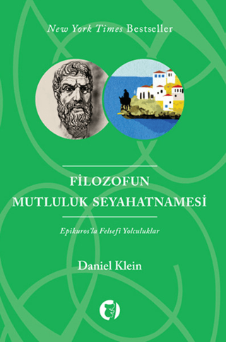 Filozofun Mutluluk Seyahatnamesi Daniel Klein