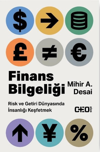 Finans Bilgeliği - Risk ve Getiri Dünyasında İnsanlığı Keşfetmek Mihir