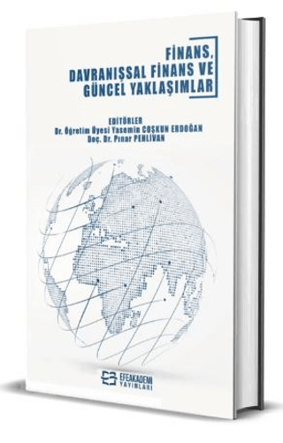 Finans, Davranışsal Finans ve Güncel Yaklaşımlar (Ciltli) Yasemin Coşk