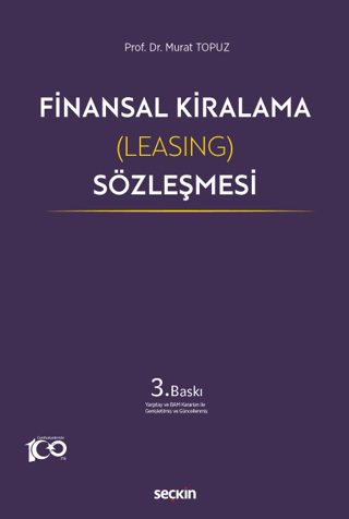 Finansal Kiralama (Leasing) Sözleşmesi (Ciltli) Murat Topuz