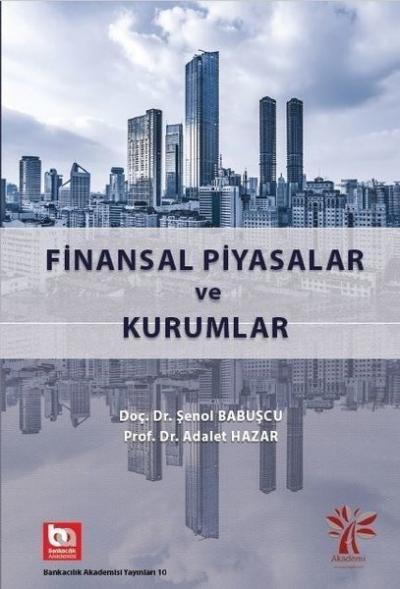 Finansal Piyasalar ve Kurumlar Adalet Hazar