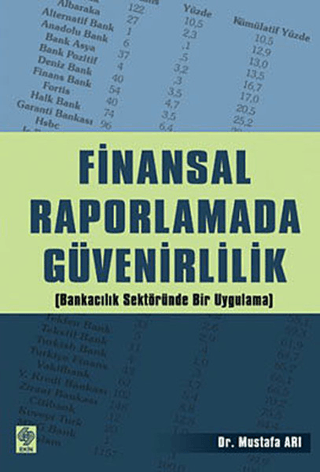 Finansal Raporlamada Güvenirlilik Mustafa Arı