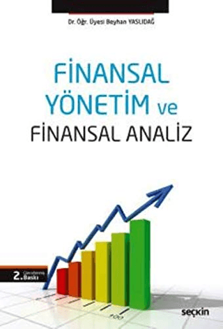 Finansal Yönetim ve Finansal Analiz Beyhan Yaslıdağ