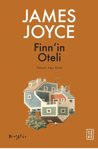 Finn'in Oteli - Minyatür James Joyce