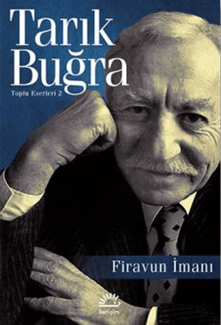 Firavun İmanı %27 indirimli Tarık Buğra