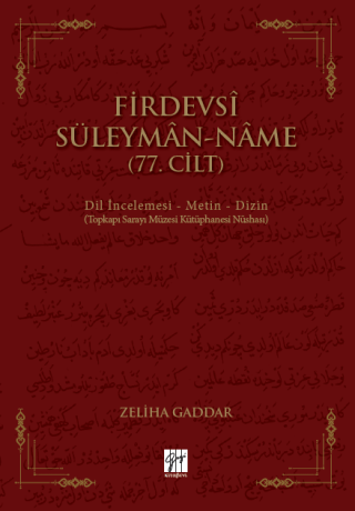 Firdevsi Süleyman-Name (77.Cilt) Zeliha Gaddar