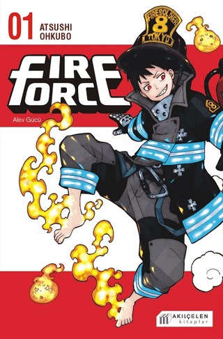 Fire Force - Alev Gücü 1. Cilt Atsushi Ohkubo