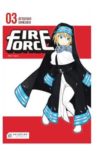 Fire Force - Alev Gücü 3. Cilt Atsushi Ohkubo