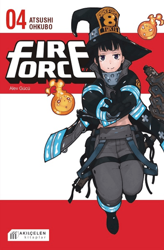 Fire Force - Alev Gücü 4. Cilt Atsushi Ohkubo