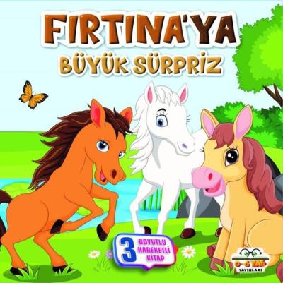 Fırtına'ya Büyük Sürpriz - 3 Boyutlu Hareketli Kitap Kolektif