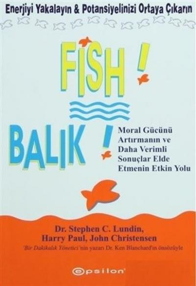 Fish! - Balık (Ciltli) Harry Paul Carey