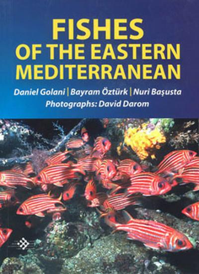 Fishes Of The Eastern Mediterranean Bayram Öztürk