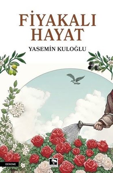 Fiyakalı Hayat Yasemin Kuloğlu