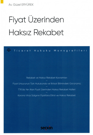 Fiyat Üzerinden Haksız Rekabet Güzel Eryürek