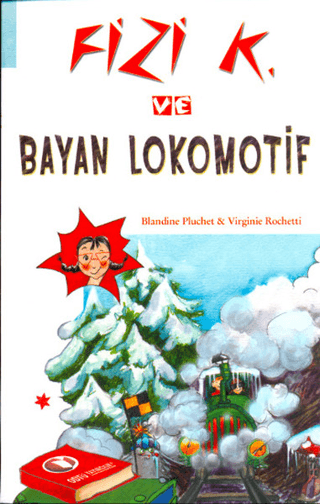 Fizi K ve Bayan Lokomotif %23 indirimli Blandine Pluchet