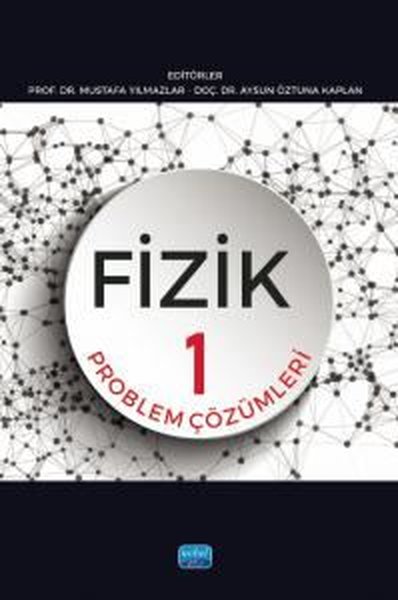 Fizik 1 - Problem Çözümleri Kolektif