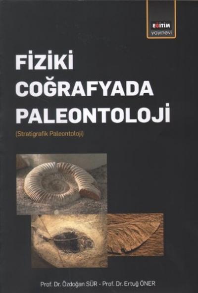 Fiziki Coğrafyada Paleontoloji %12 indirimli Özdoğan Sür