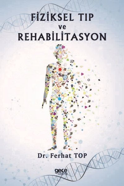 Fiziksel Tıp ve Rehabilitasyon Ferhat Top