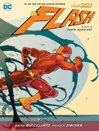 Flash Cilt: 5 Tarih Dersleri Brian Buccellato