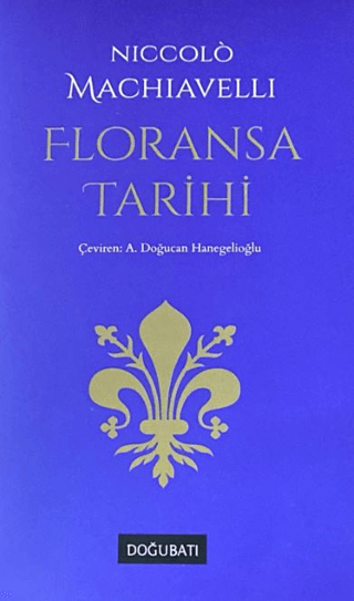 Floransa Tarihi Niccolo Machiavelli