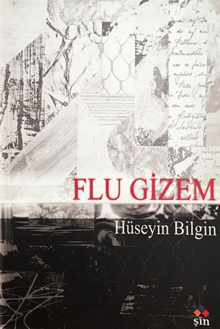 Flu Gizem Hüseyin Bilgin