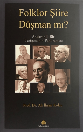 Folklor Şiire Düşman Mı? Ali İhsan Kolcu