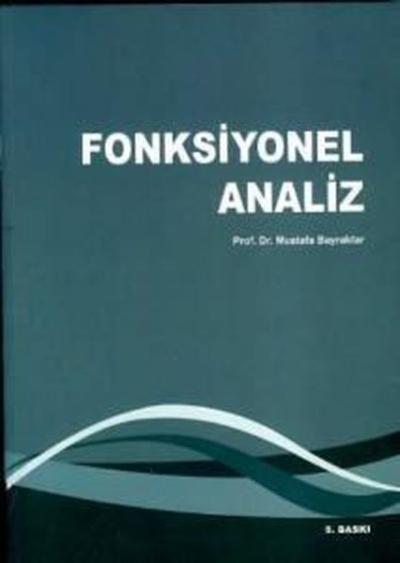 Fonksiyonel Analiz Mustafa Bayraktar