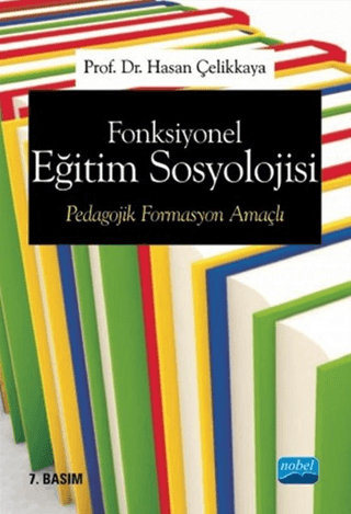 Fonksiyonel Eğitim Sosyolojisi Pedagojik Formasyon Amaçlı Hasan Çelikk