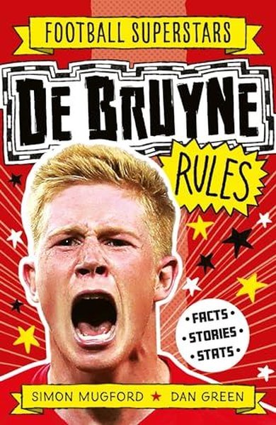 Football Superstars: De Bruyne Rules Simon Mugford