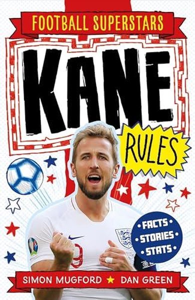 Football Superstars: Kane Rules Simon Mugford