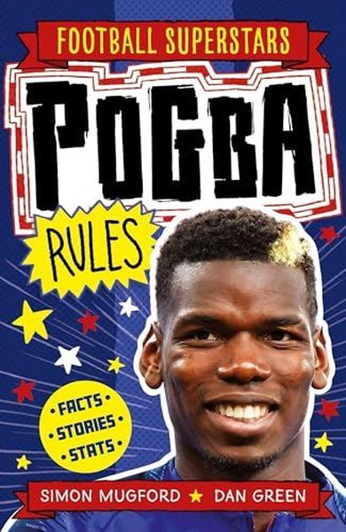 Football Superstars: Pogba Rules Simon Mugford