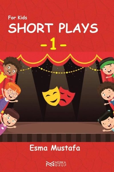 For Kids Short Plays 1 Esma Mustafa