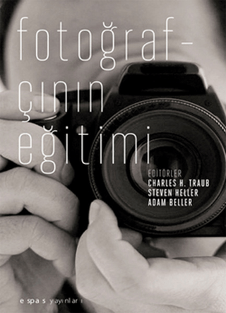 Fotorafçının Eğitimi %25 indirimli Steven Heller