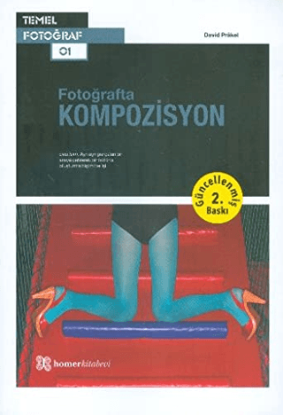 Fotoğrafta Kompozisyon %22 indirimli David Prakel