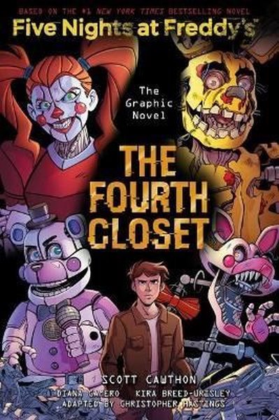 Fourth Closet (Five Nights at Freddy's Graphic Novel 3) Kolektif