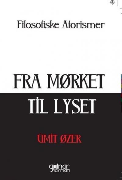 Fra Morket Til Lyset Ümit Özer