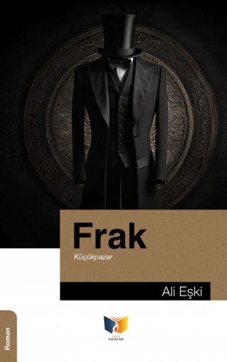 Frak - Küçükpazar Ali Eşki