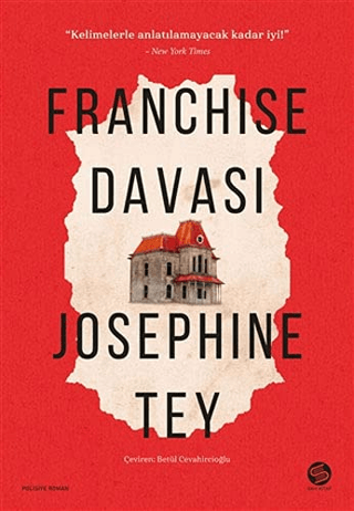 Franchise Davası Josephine Tey