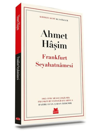 Frankfurt Seyahatnamesi Ahmet Haşim