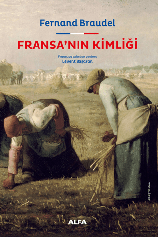 Fransa'nın Kimliği (Ciltli) Fernand Braudel