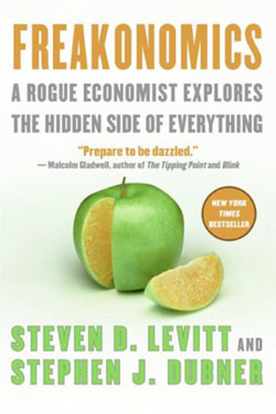 Freakonomics Steven D. Levitt