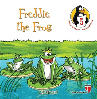 Freddie the Frog - Leadership Hatice Işılak Durmuş