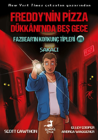 Fazbear'ın Korkunç Tipleri 11 - Freddy'nin Pizza Dükkanı'nda Beş Gece 